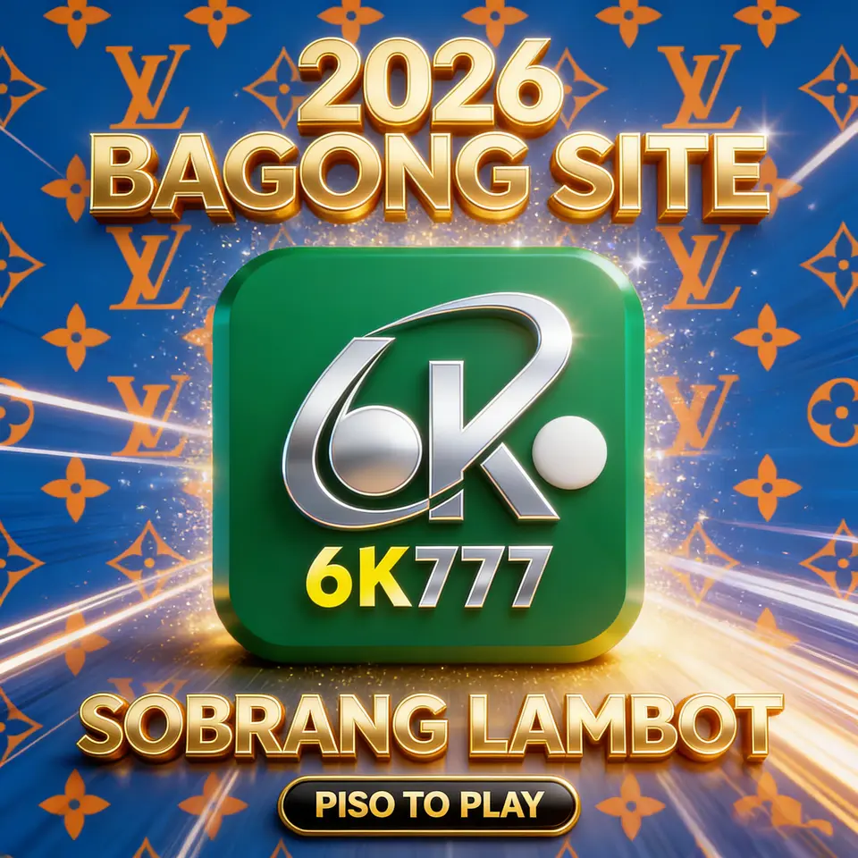 6K777 Mag-login Opisyal 2026 Aplikasi